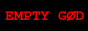 Empty god